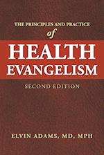 The Principles and Practice  of Health Evangelism