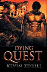 The Dying Quest 