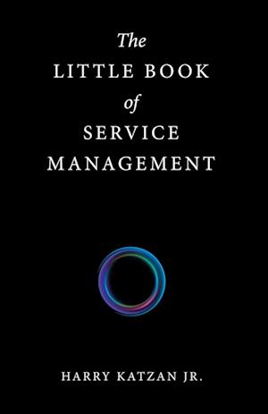 The Little Book of Service Management