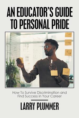 An Educator's Guide to Personal Pride