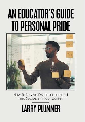 An Educator's Guide to Personal Pride