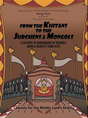 From the Khitans to the Jurchens & Mongols