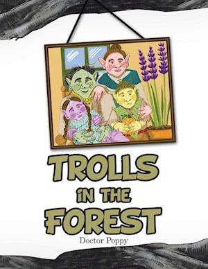 Trolls in the Forest