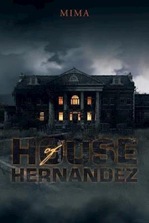 House of Hernandez