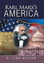 Karl Marx's America 