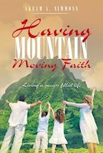 Having Mountain Moving Faith