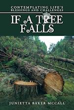 If a Tree Falls