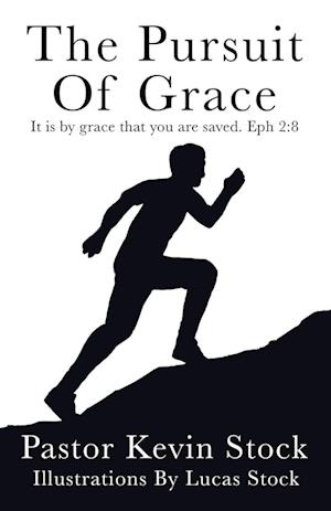 The Pursuit of Grace