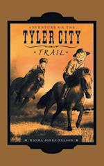 Tyler City Trail Adventures - the Trail Begins 