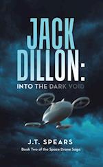 Jack Dillon: into the Dark Void