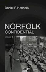 Norfolk Confidential