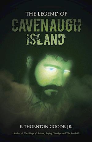 The Legend of Cavenaugh Island