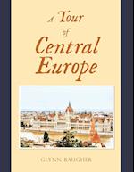 A Tour of Central Europe 