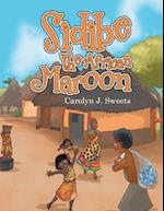 Sidibe the African Maroon