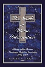 The Spark of Divine Intervention