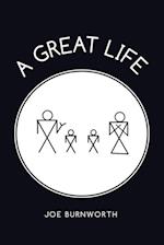 A Great Life