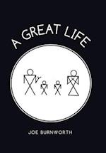 A Great Life