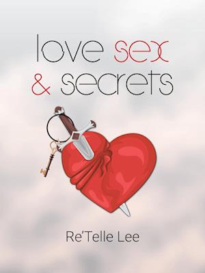 Love Sex & Secrets