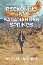 Reckoning At Salamander Springs