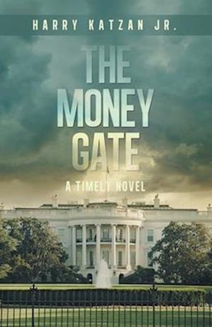 The MONEY Gate