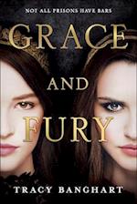 Grace and Fury