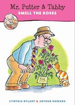 Mr. Putter & Tabby Smell the Roses