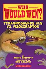 Tyrannosaurus Rex vs. Velociraptorá