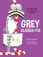 Grey-Classes-Itis