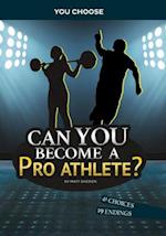 Can You Become a Pro Athlete?
