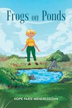 Frogs on Ponds 