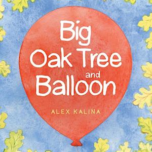 Big Oak Tree and Balloon