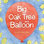Big Oak Tree and Balloon 