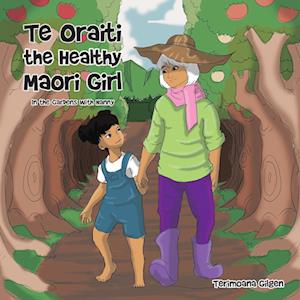 Te Oraiti the Healthy Maori Girl