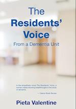 The Residents' Voice: From a Dementia Unit 