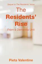 The Residents' Rise: From a Dementia Unit 