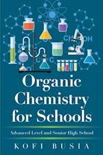 Organic Chemistry for Schools