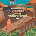 Chimpu and the Moon Tree: Book 2 