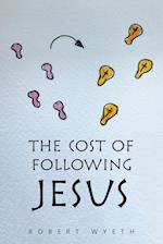 The Cost of Following Jesus 