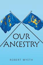 Our Ancestry 