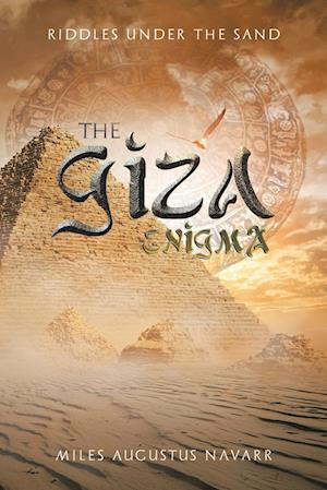 The Giza Enigma