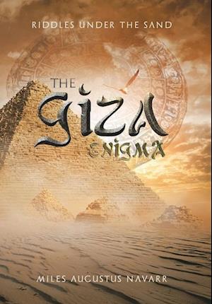 The Giza Enigma