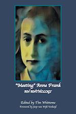 "Meeting" Anne Frank: An Anthology 