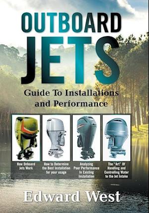 Outboard Jets: Guide to Installations and Performance