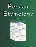 Persian Etymology: With Indo-European Cognates 