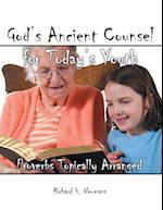 God's Ancient Counsel for Today's Youth