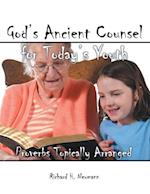 God's Ancient Counsel for Today's Youth