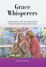 Grace Whisperers