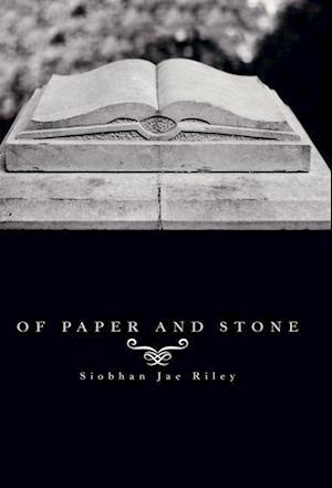 Of Paper and Stone