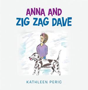 Anna and Zig Zag Dave