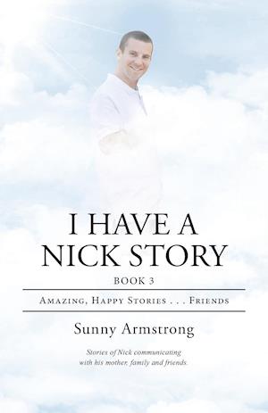 I Have a Nick Story